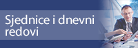 Sjednice i dnevni redovi