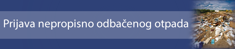 Prijava nepropisno odbacenog otpada